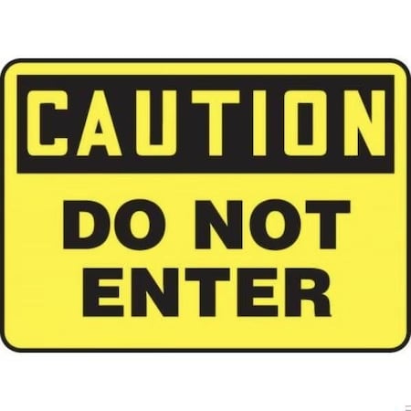 Accuform OSHA CAUTION SAFETY SIGN DO NOT FRMADC600XV FRMADC600XV